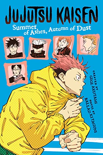 Jujutsu Kaisen Summer of Ashes, Autumn of Dust