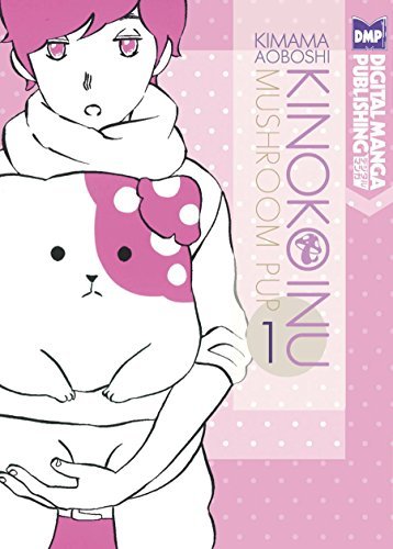 Kinoko Inu Mushroom Pup Vol 1