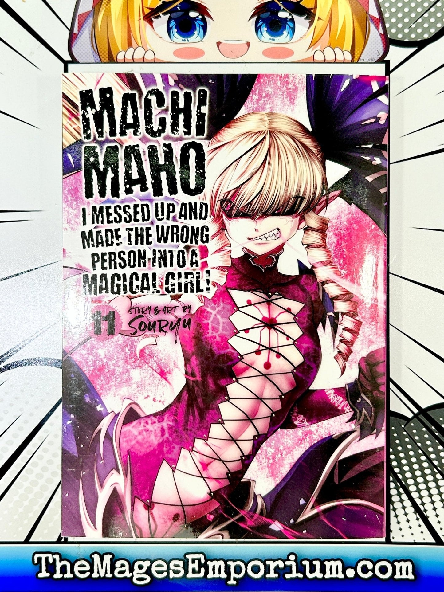 Machimaho: I Messed Up and Made the Wrong Person Into a Magical Girl! Vol 11