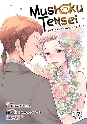 Mushoku Tensei Jobless Reincarnation Light Novel Vol 17