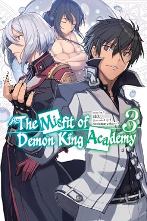 The Misfit of Demon King Academy Vol 3 Light Novel