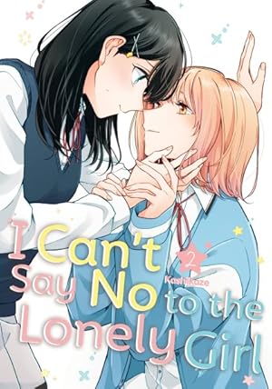 I Can't Say No to the Lonely Girl Vol 2