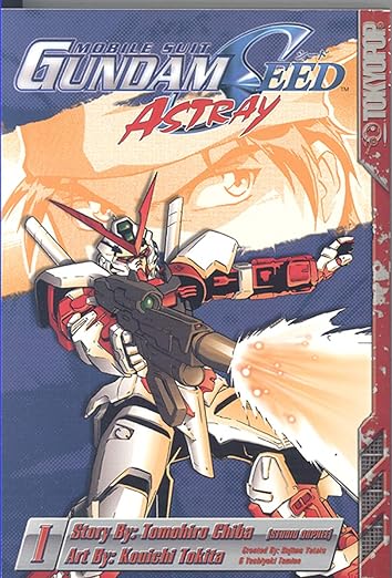 Mobile Suit Gundam Seed: Astray Vol 1