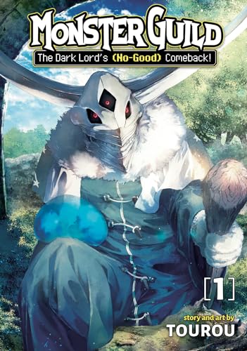 Monster Guild The Dark Lord's (No-Good) Comeback! Vol 1