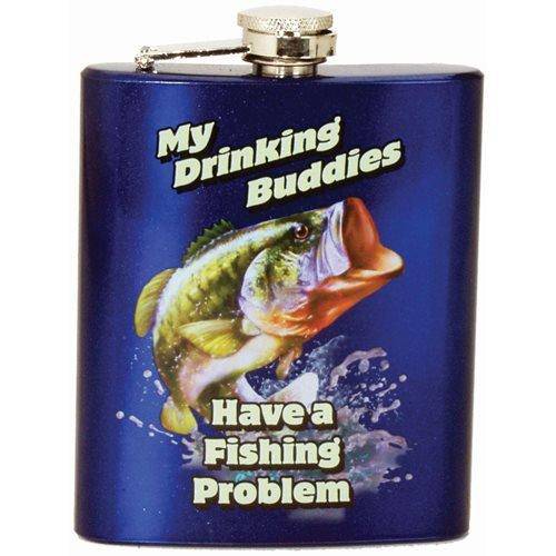My Drinking Buddies Have a Fishing Problem 7oz. Hip Flask