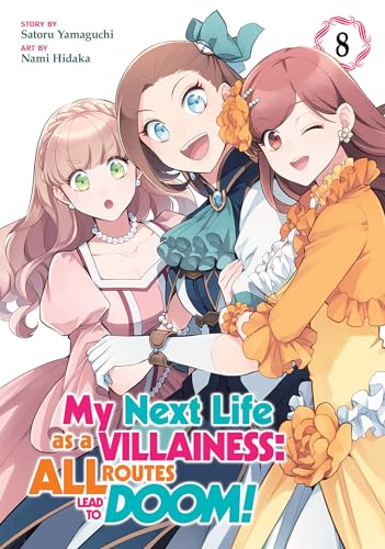 My Next Life as a Villainess: All Routes Lead to Doom! Vol 8