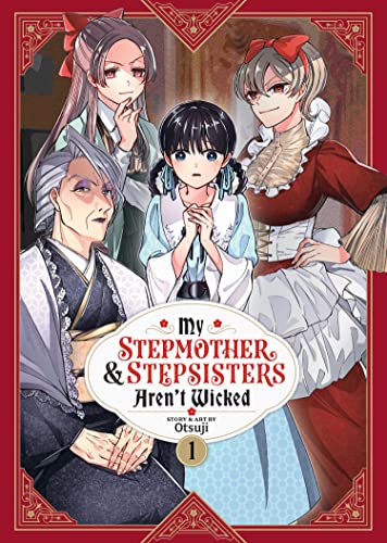 My Stepmother and Stepsisters Aren't Wicked Vol 1 - Super Anime Store