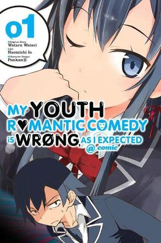 My Youth Romantic Comedy Is Wrong As I Expected Vol 1