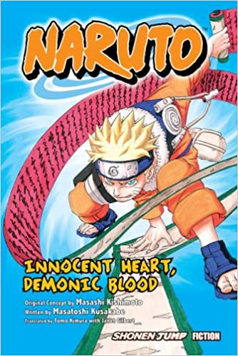 Naruto Innocent Hear, Demonic Blood Light Novel