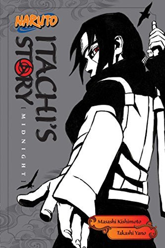 Naruto Itachi's Story Midnight Light Novel