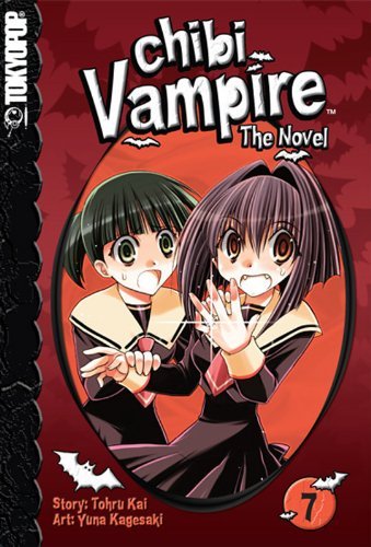 Chibi Vampire: The Novel Vol 7