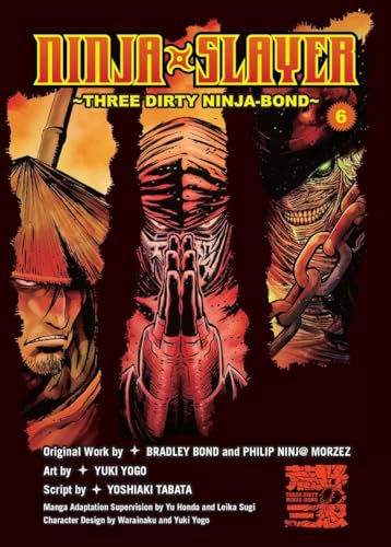 Ninja Slayer Three Dirty Ninja Bond Vol 6