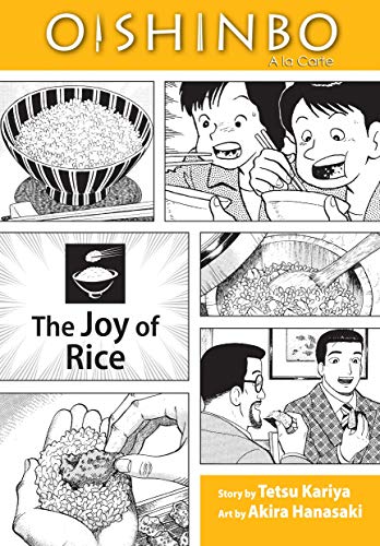 Oishinbo The Joy of Rice