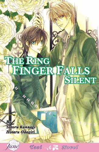 Only The Ring Finger Knows The Ring Finger Falls Silent