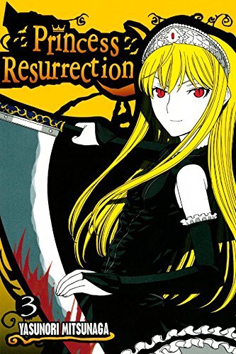 Princess Resurrection Vol 3