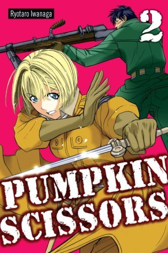 Pumpkin Scissors Vol 2