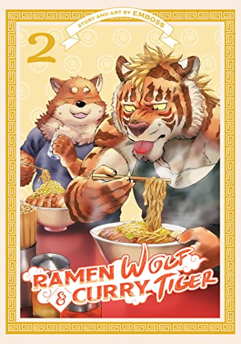 Ramen Wolf and Curry Tiger Vol 2