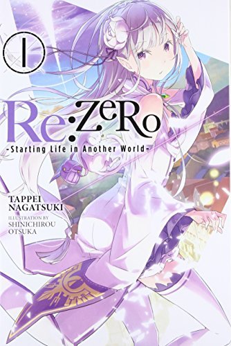 Re: Zero Starting Life in Another World Vol 1 Light Novel