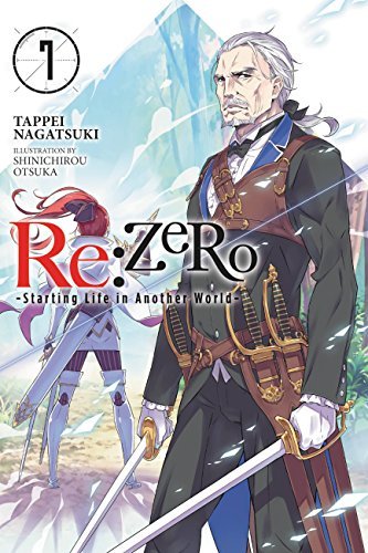 Re: Zero Starting Life in Another World Vol 7 Light Novel