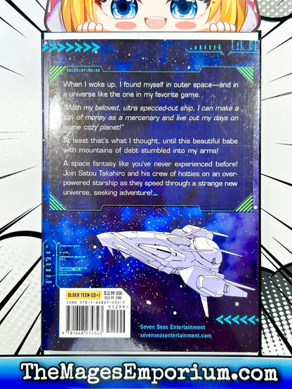 Reborn As A Space Mercenary I Woke Up Piloting The Strongest Starship! Vol 1