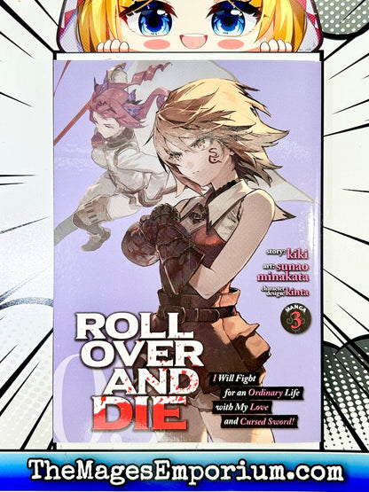 Roll Over and Die I Will Fight for an Ordinary Life with My Love and Cursed Sword Vol 3