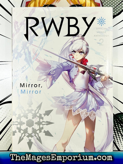 RWBY Official Manga Anthology Vol 2 Mirror, Mirror