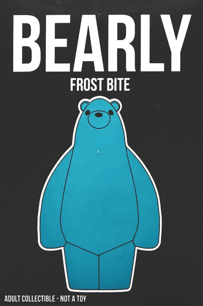 Bimtoy: Bearly, Bearly Frostbite (GITD)