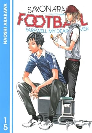 Sayonara Football Vol 15