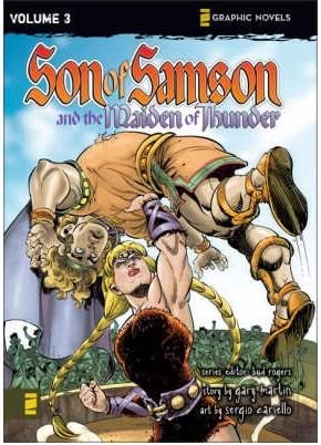 Son of Samson and the Maiden of Thunder Vol 2