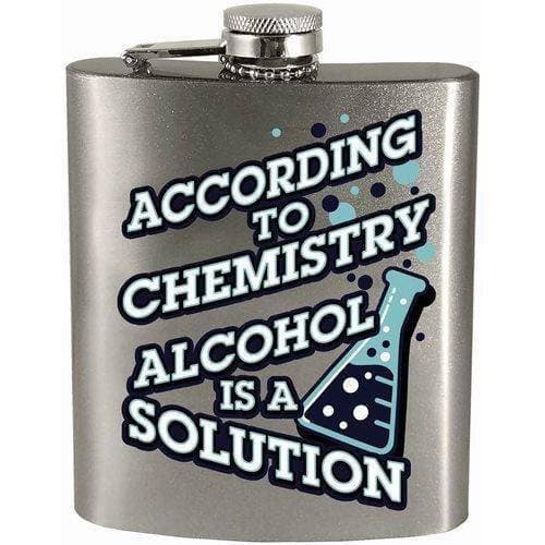 According To Chemistry Alcohol is a Solution 7oz. Hip Flask