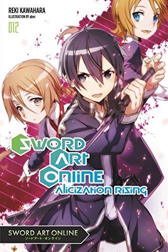 Sword Art Online Alicization Rising Vol 12