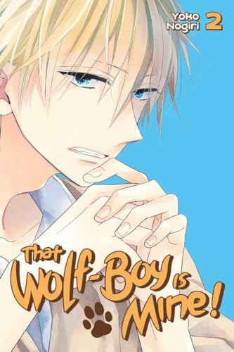 That Wolf-Boy is Mine! Vol 2