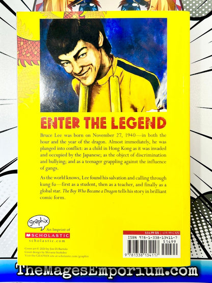 The Boy Who Became A Dragon A Bruce Lee Story