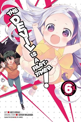 The Devil Is A Part-Timer! Vol 6