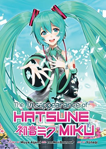 The Disappearance of Hatsune Miku