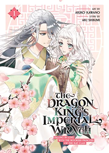 The Dragon King's Imperial Wrath Vol 1 Falling In Love With The Bookish Princess of the Rat Clan