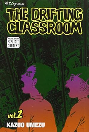 The Drifting Classroom Vol 2 Ex Library