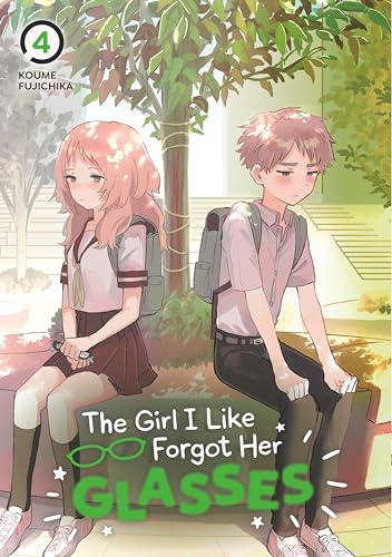 The Girl I Like Forgot Her Glasses Vol 4