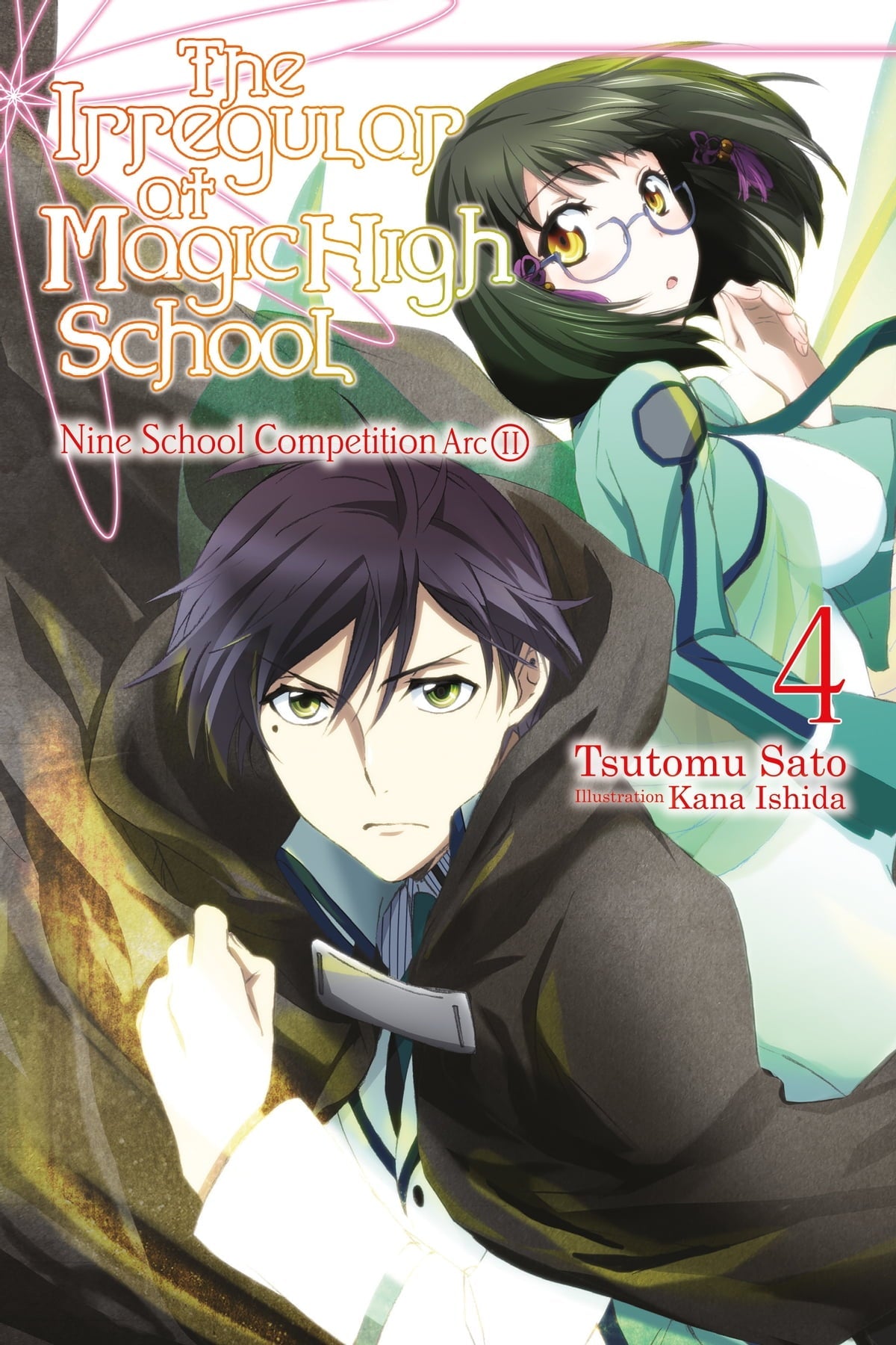 The Irregular of Magic High School Vol 4 Light Novel