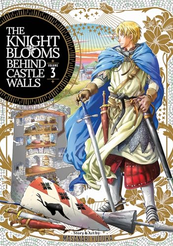 The Knight Blooms Behind Castle Walls Vol 3