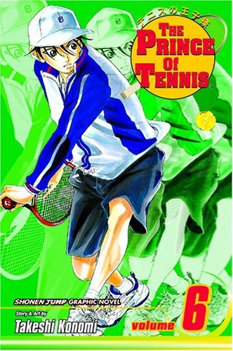 The Prince of Tennis Vol 6