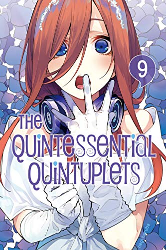 The Quintessential Quintuplets Vol 9