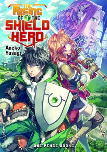 The Rising of the Shield Hero Vol 1 Light Novel