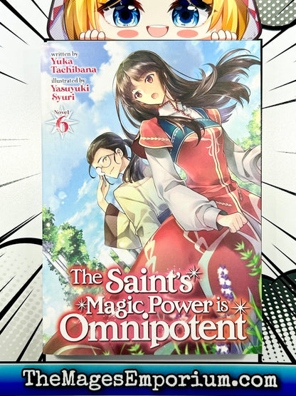 The Saint's Magic Power is Omnipotent Vol 6 Light Novel