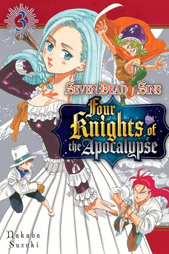 The Seven Deadly Sins Four Knights of the Apocalypse Vol 3