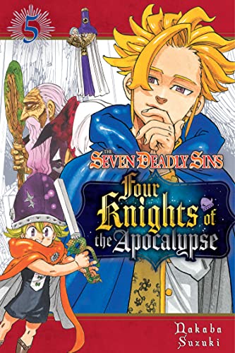 The Seven Deadly Sins Four Knights of the Apocalypse Vol 5