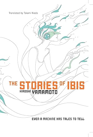 The Stories of Ibis