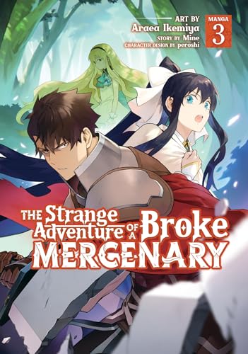 The Strange Adventure of a Broke Mercenary Vol 3