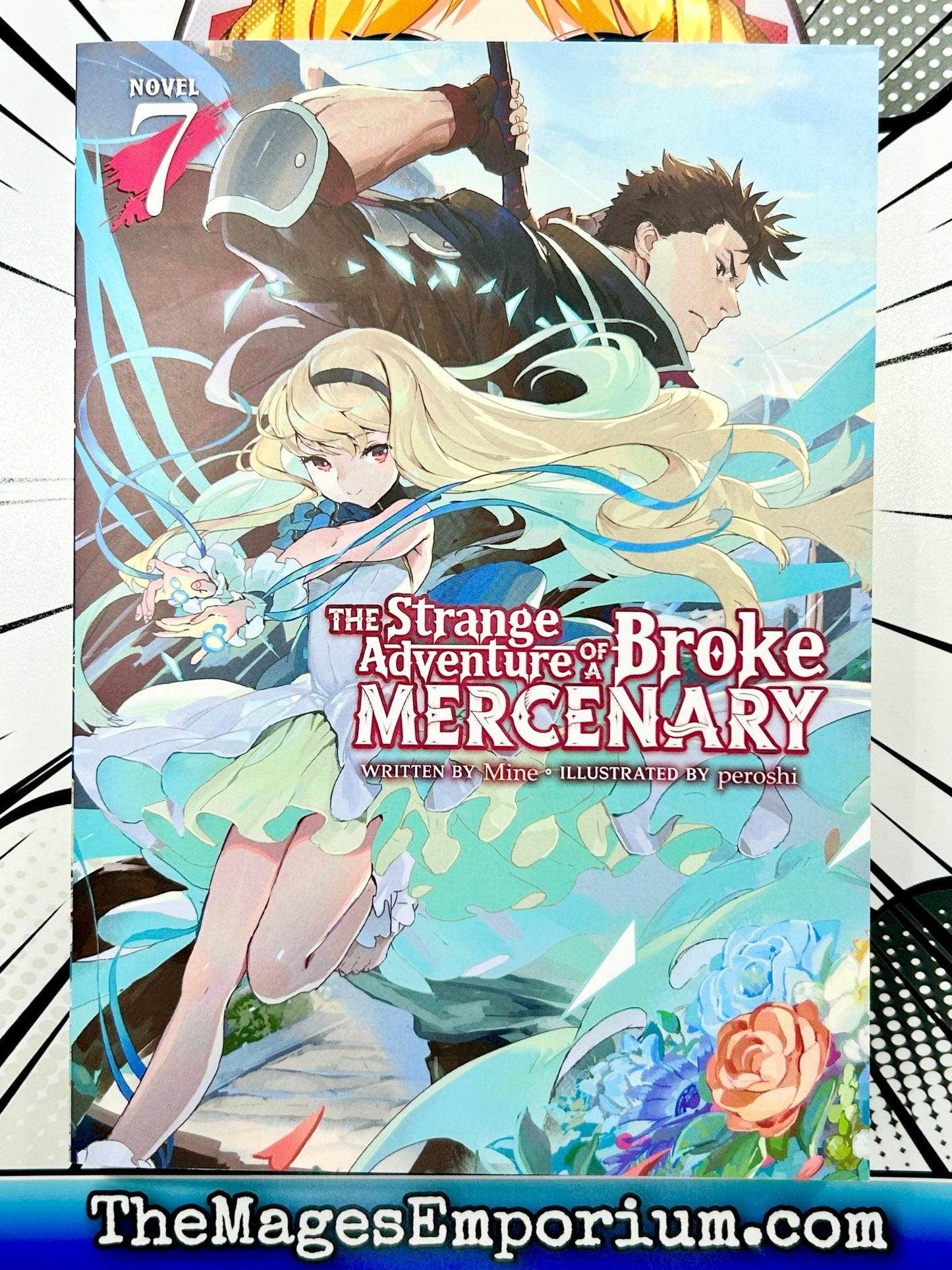 The Strange Adventure of a Broke Mercenary Vol 7 Light Novel