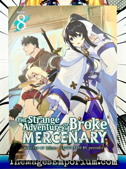 The Strange Adventure of a Broke Mercenary Vol 8 Light Novel